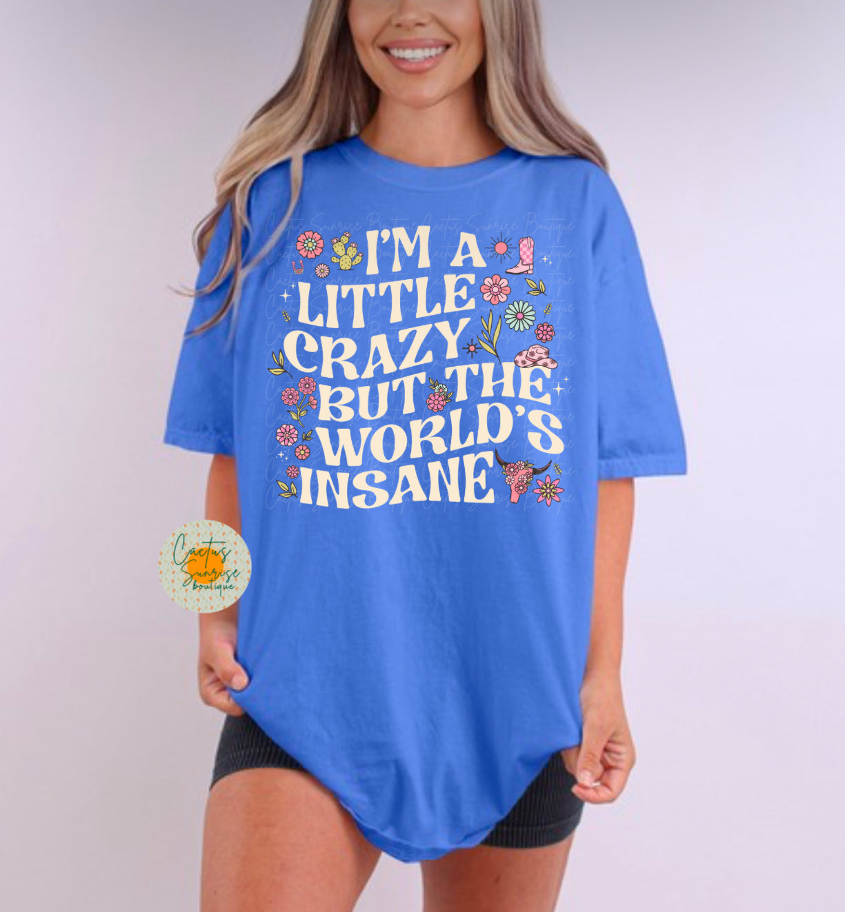I’m a little crazy but the world’s insane -MW