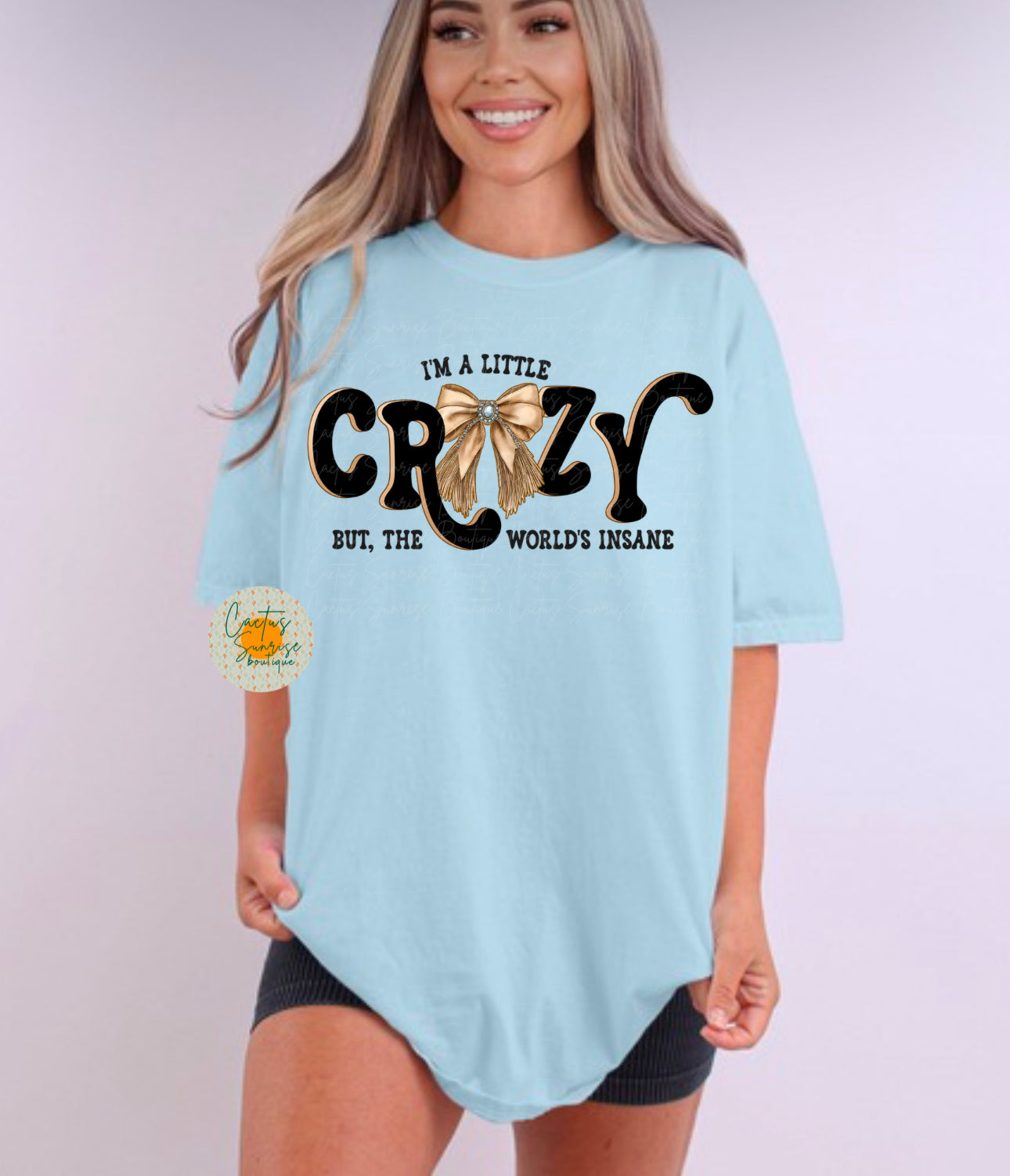 I’m a little crazy -MW