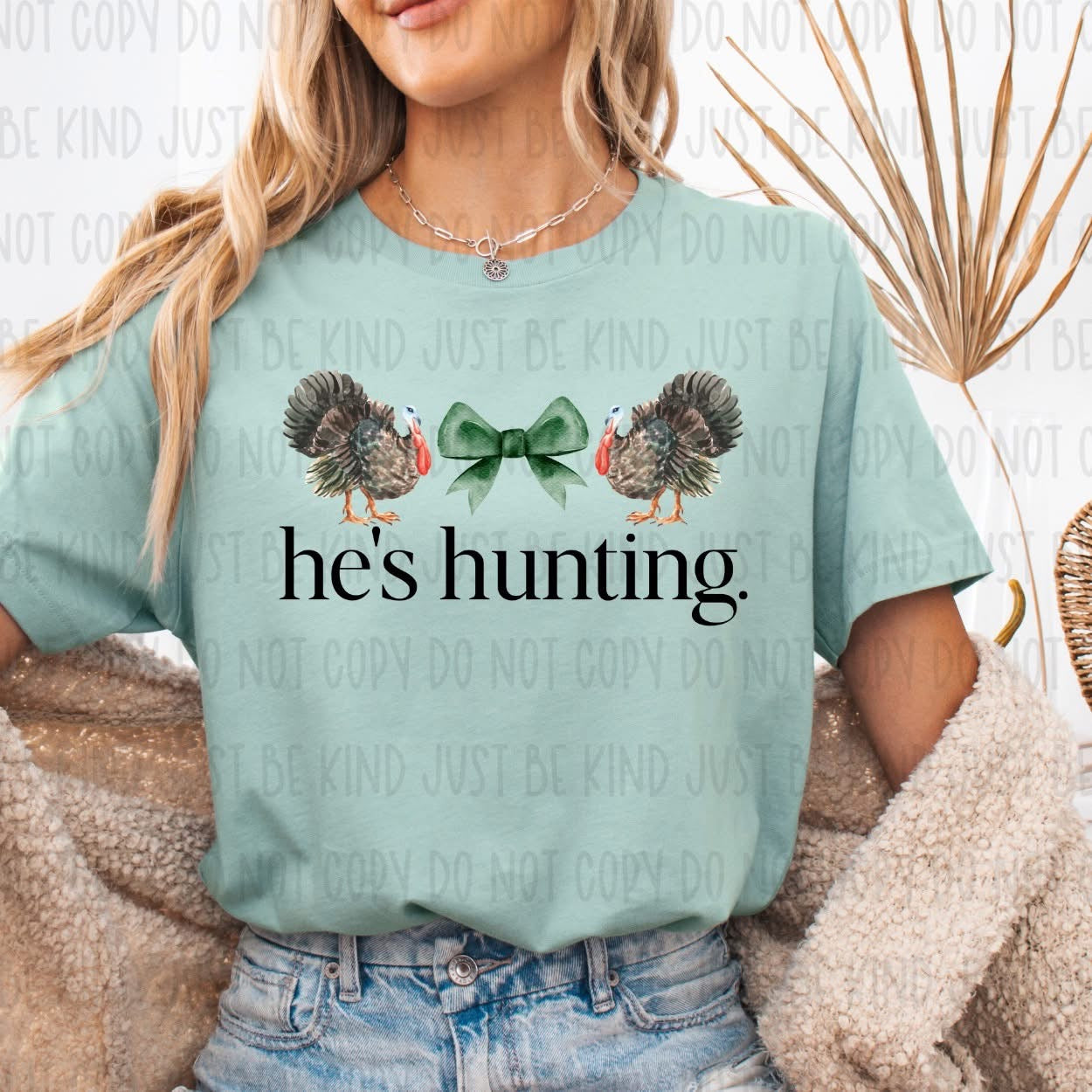 He’s Hunting Turkey DTF Transfer