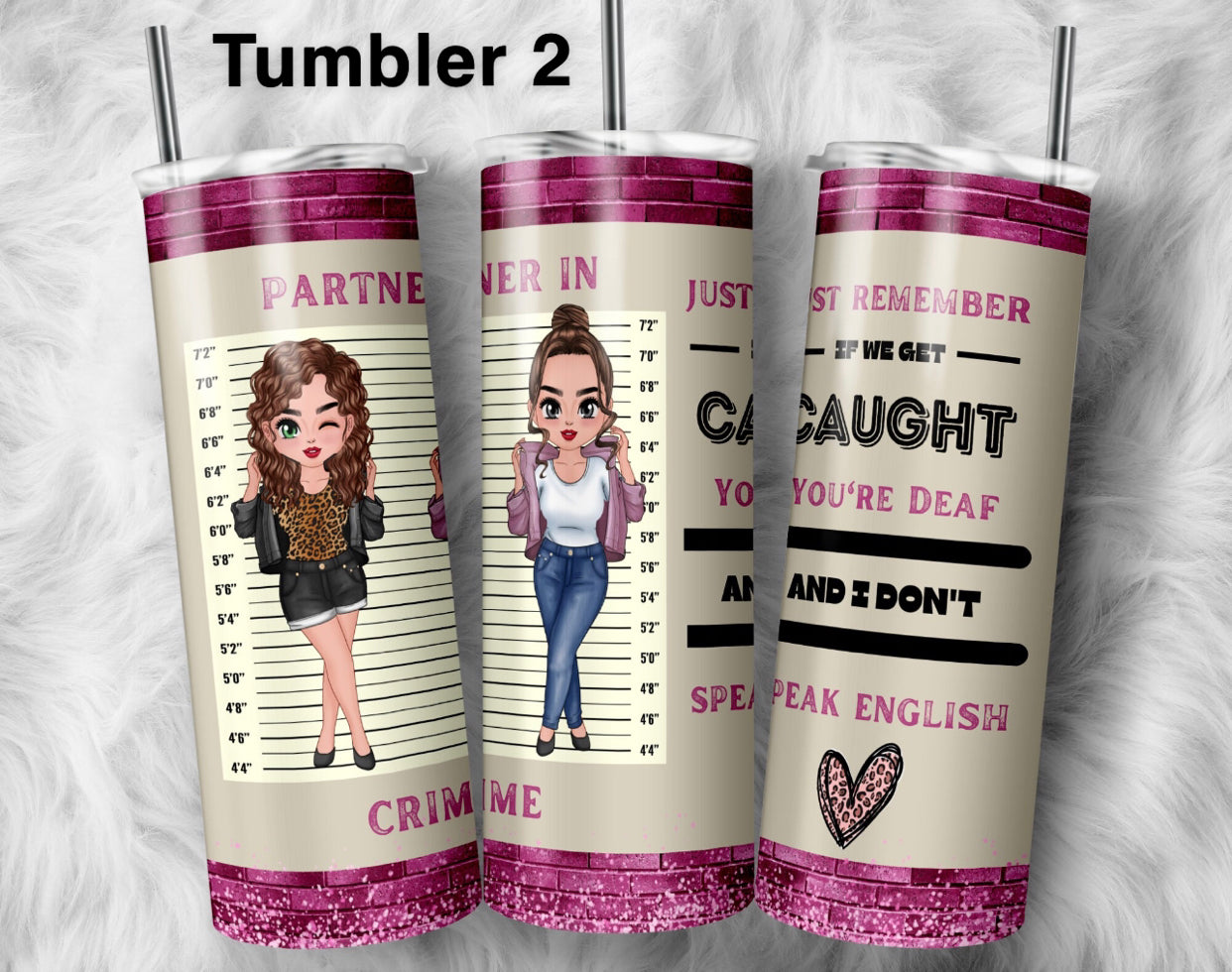 Partners in Crime 20oz Tumbler