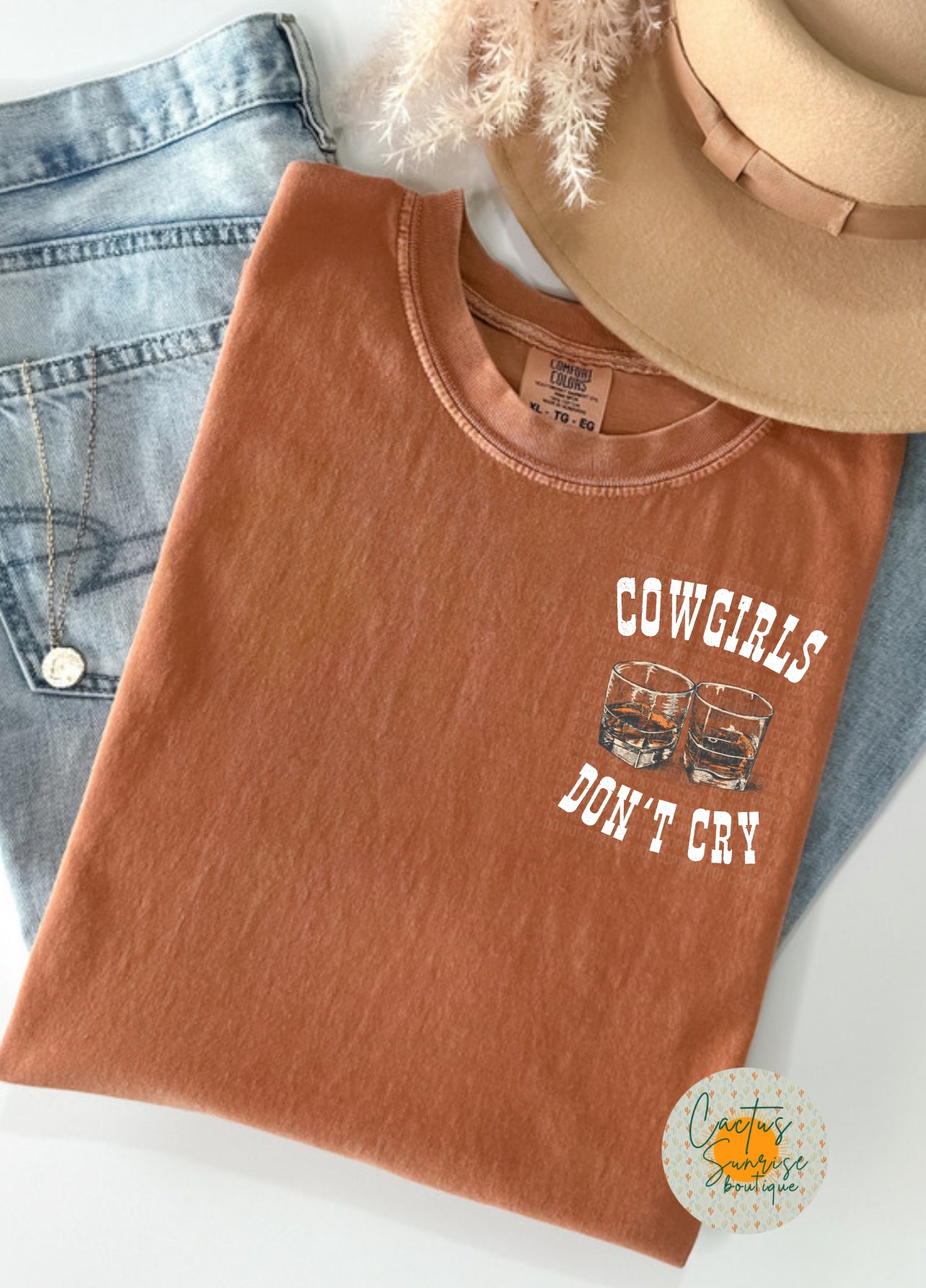 Cowgirls don’t cry- DTF Transfer