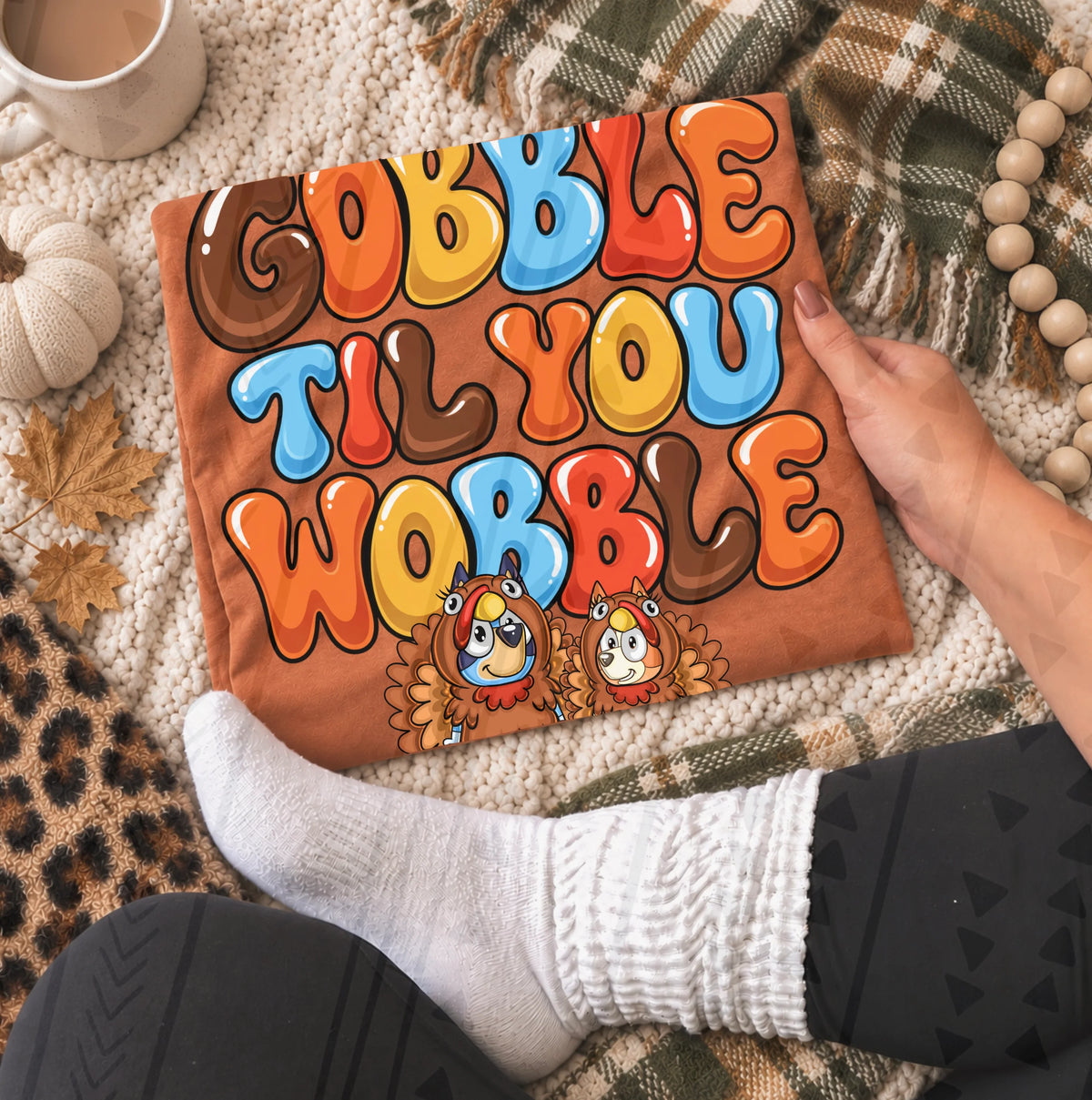 Gobble till you wobble