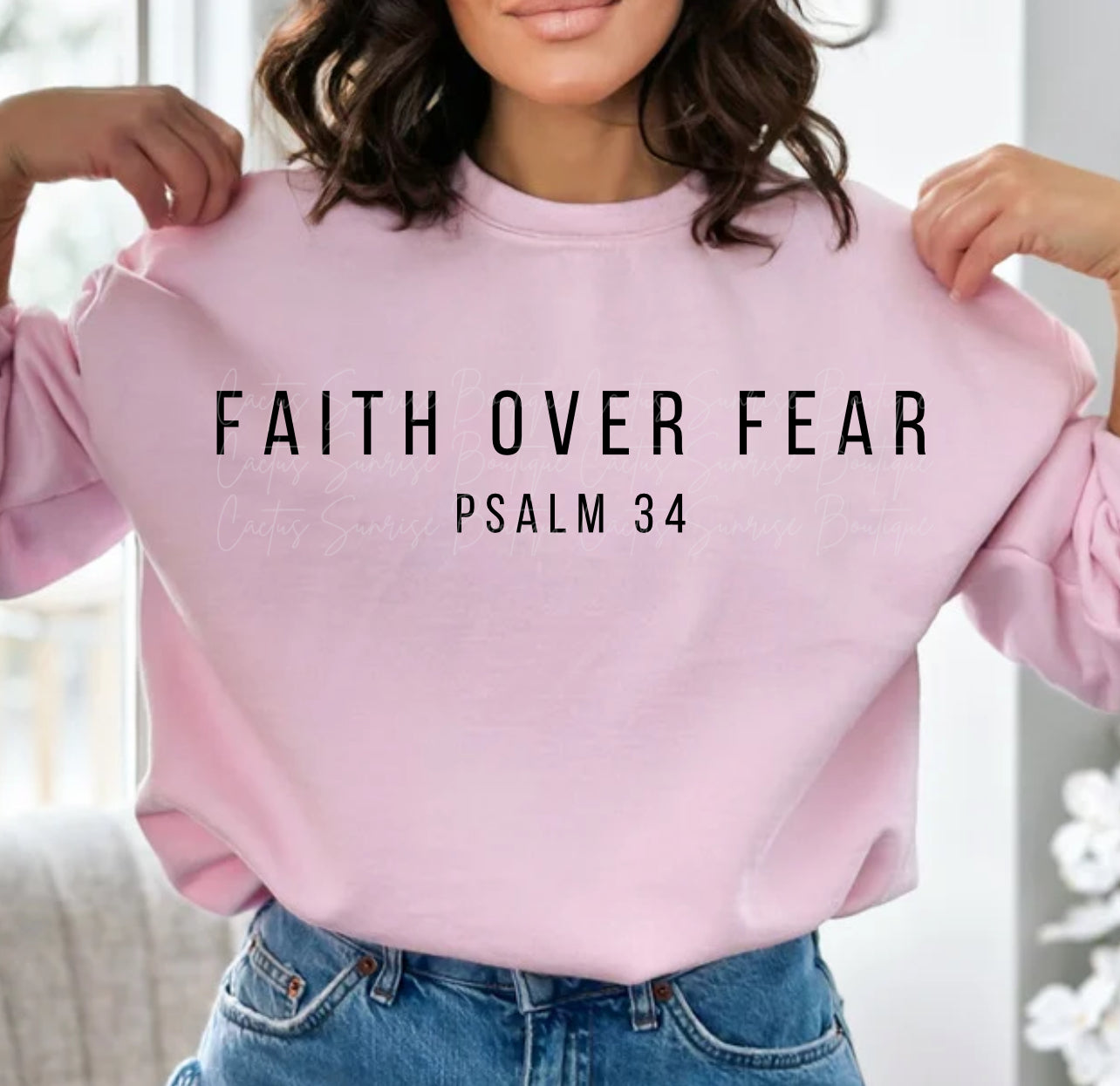 Faith over fear