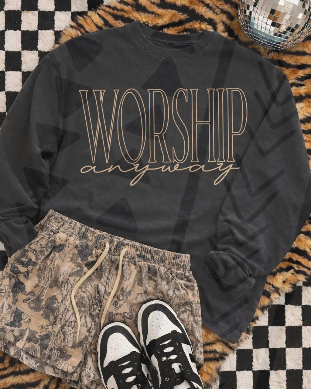 Worship anyway