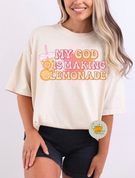 My God is making lemonade