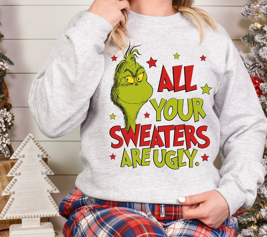 All your sweaters are ugly