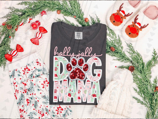 Holly Jolly Dog Mama (you pick the pup)