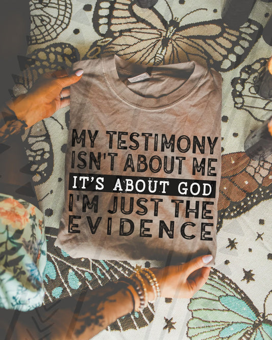 My testimony isn’t about me