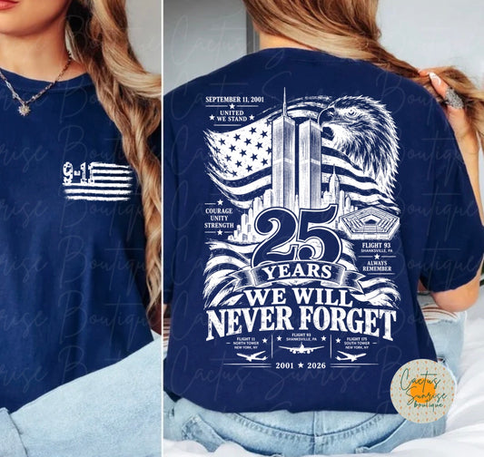 We Will Never Forget 9/11