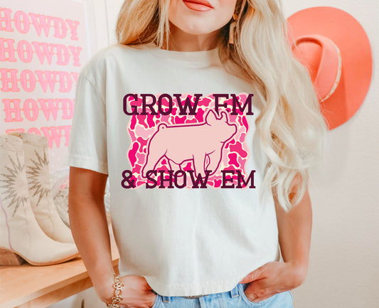 Grow em & show em Pink Camo- Pig