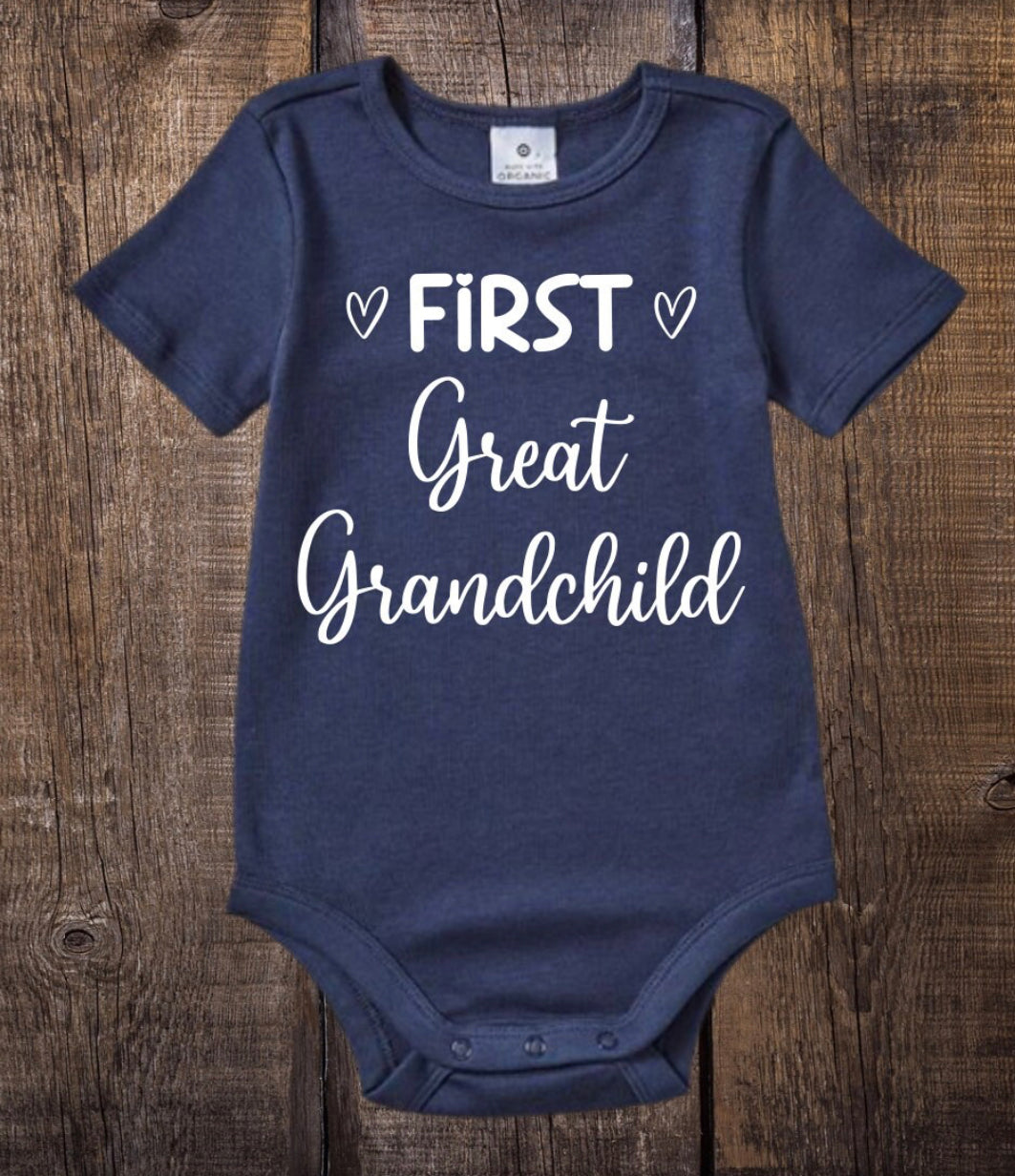 First Great Grandchild Onesie