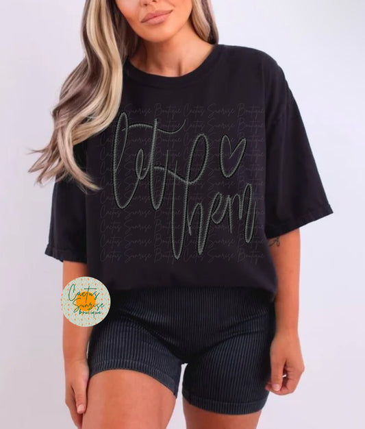 Let Them- Black