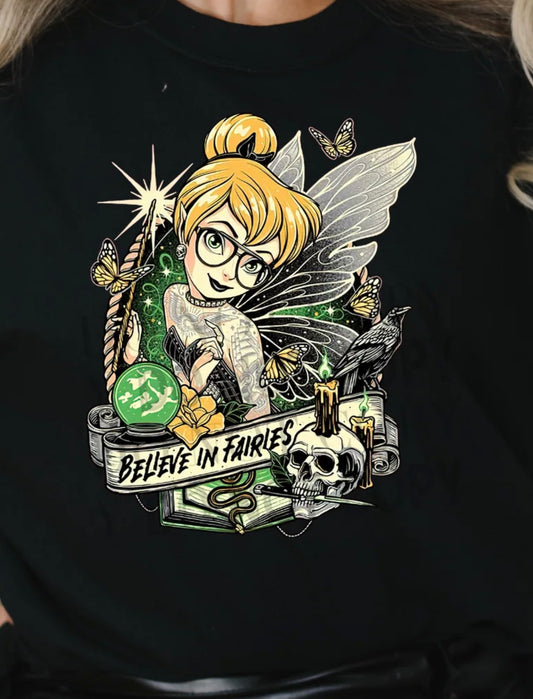 Believe in fairies Tee