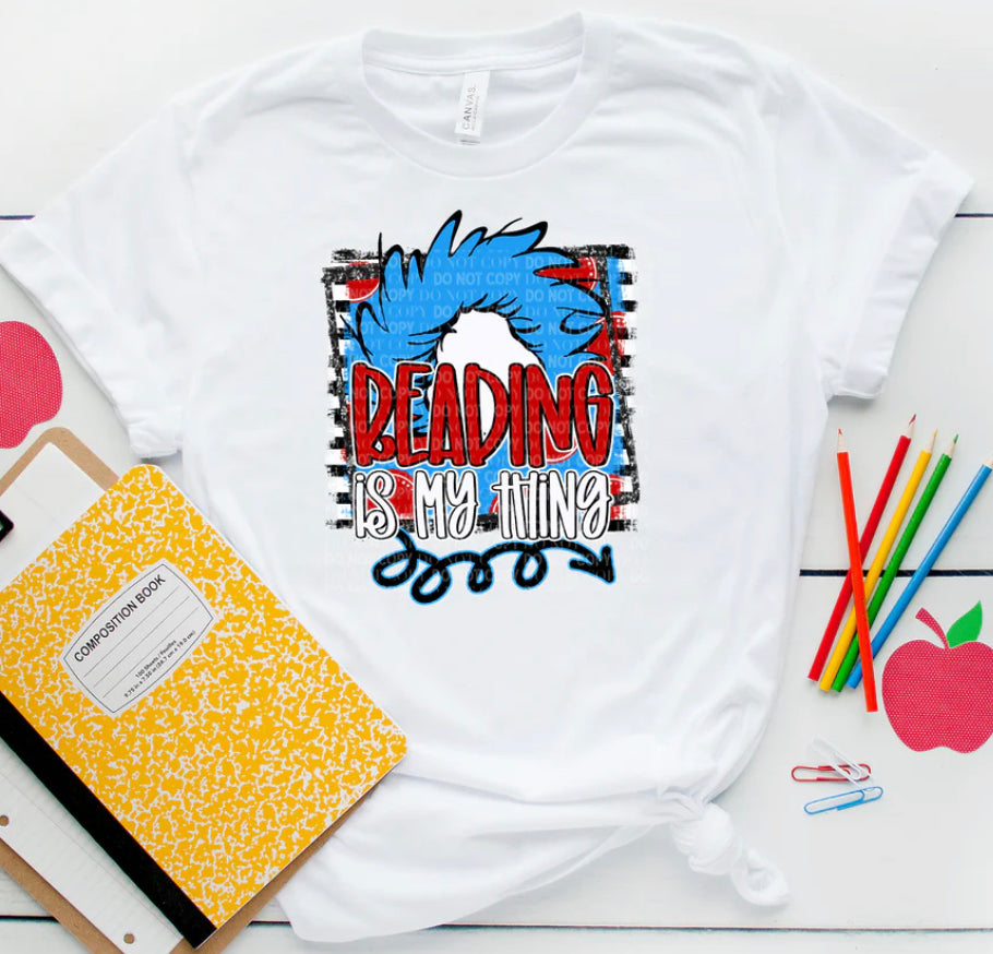 Reading is my thing Tee