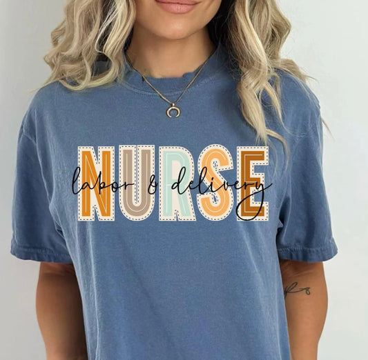 Labor & Delivery Nurse Tee