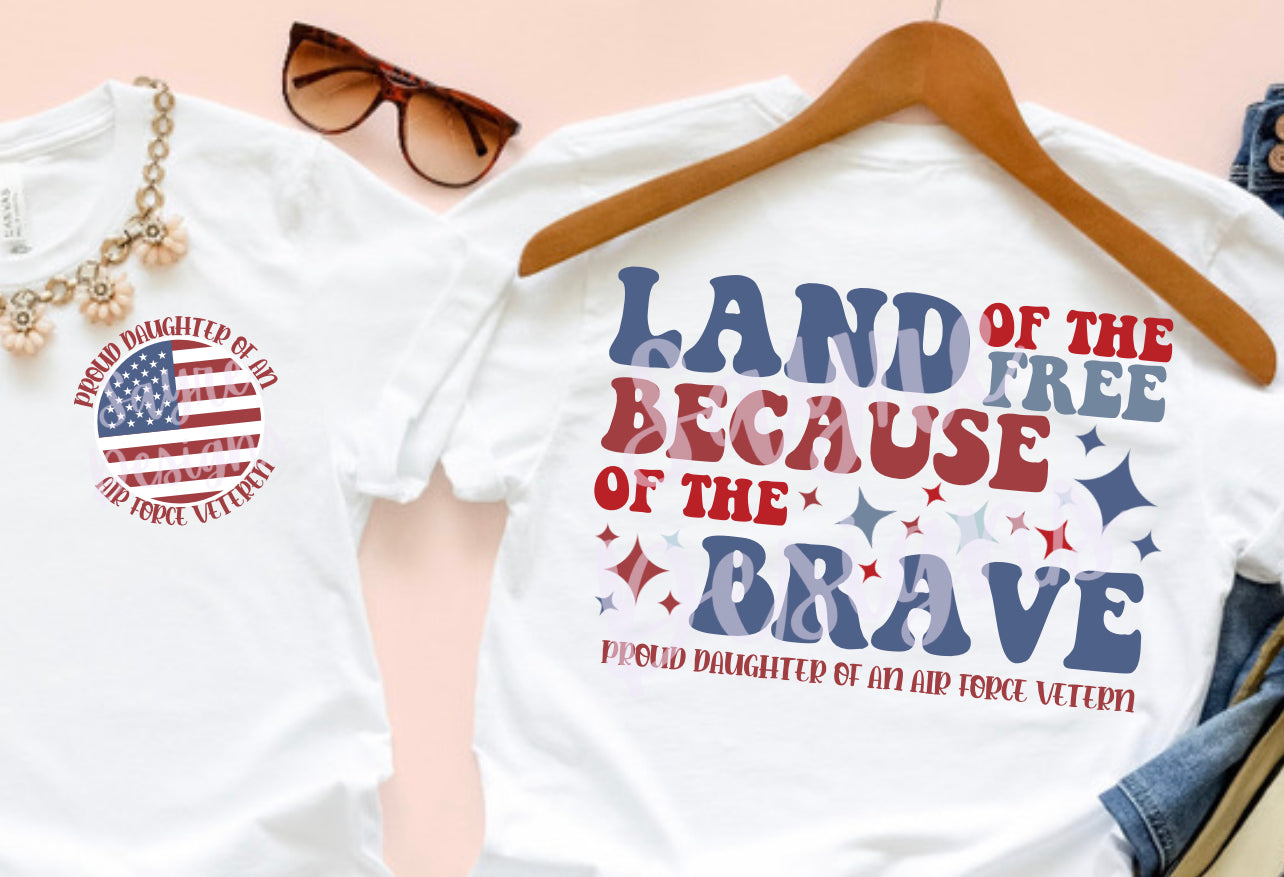 Land of the Brave Custom Tee