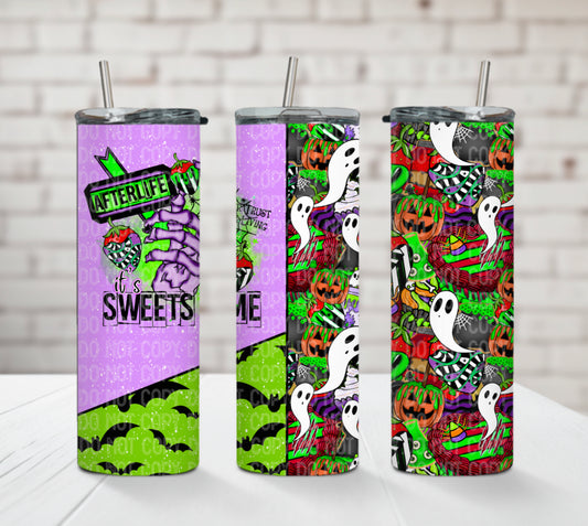 Afterlife- It’s sweets time 20oz Tumbler