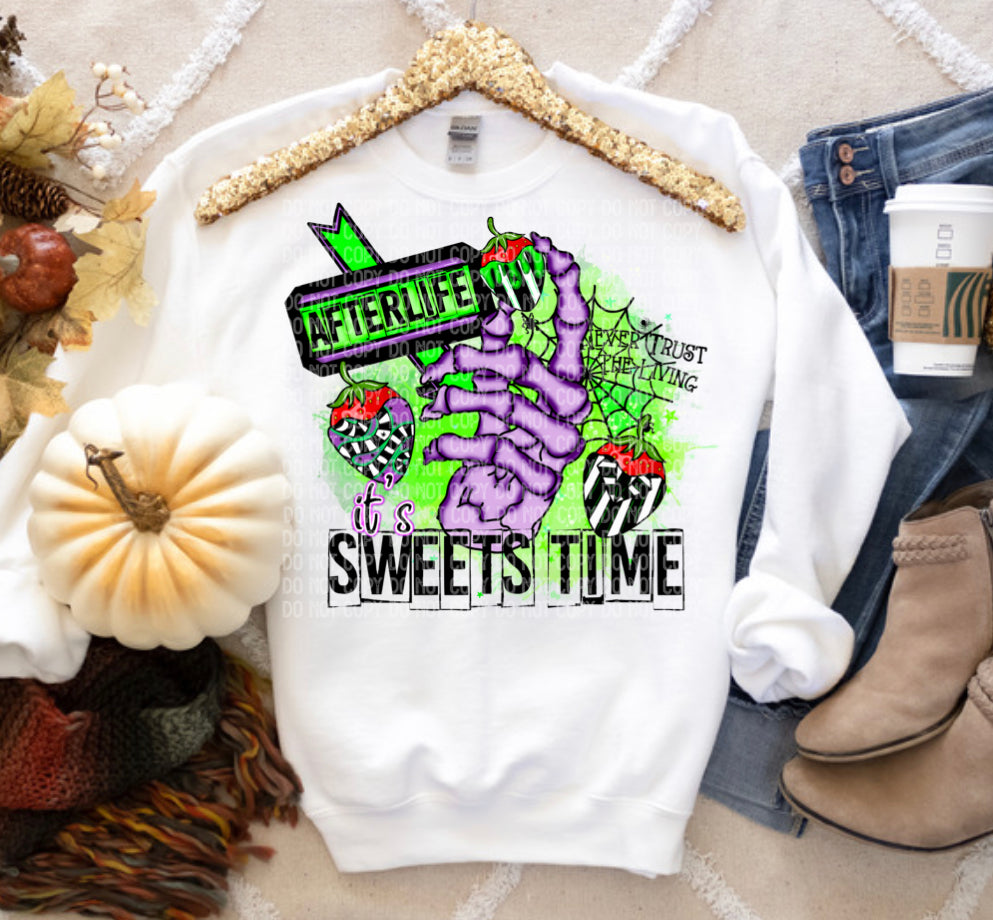 Afterlife- It’s sweets time Tee/Crewneck