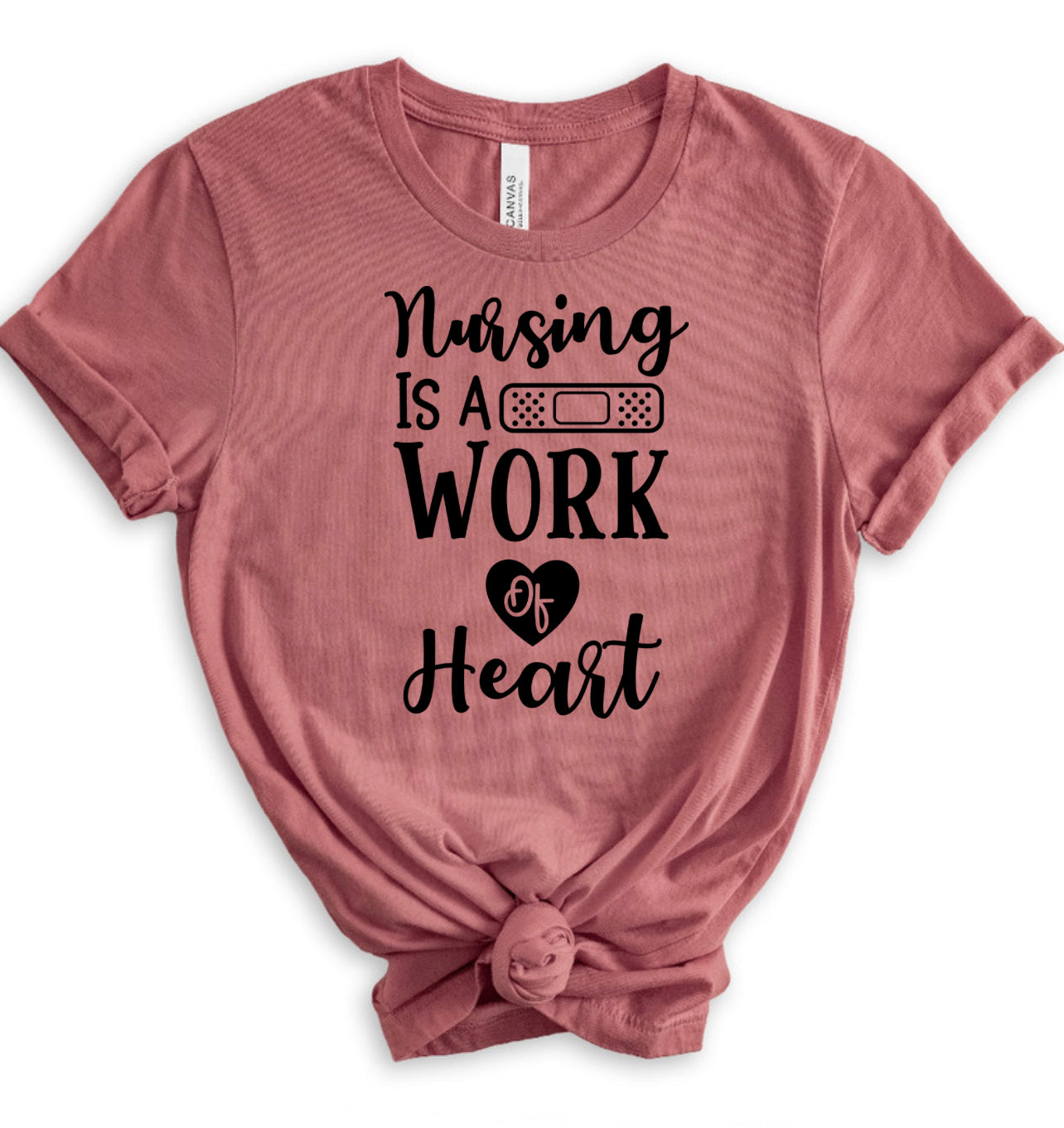 Nursing is a work of heart Tee