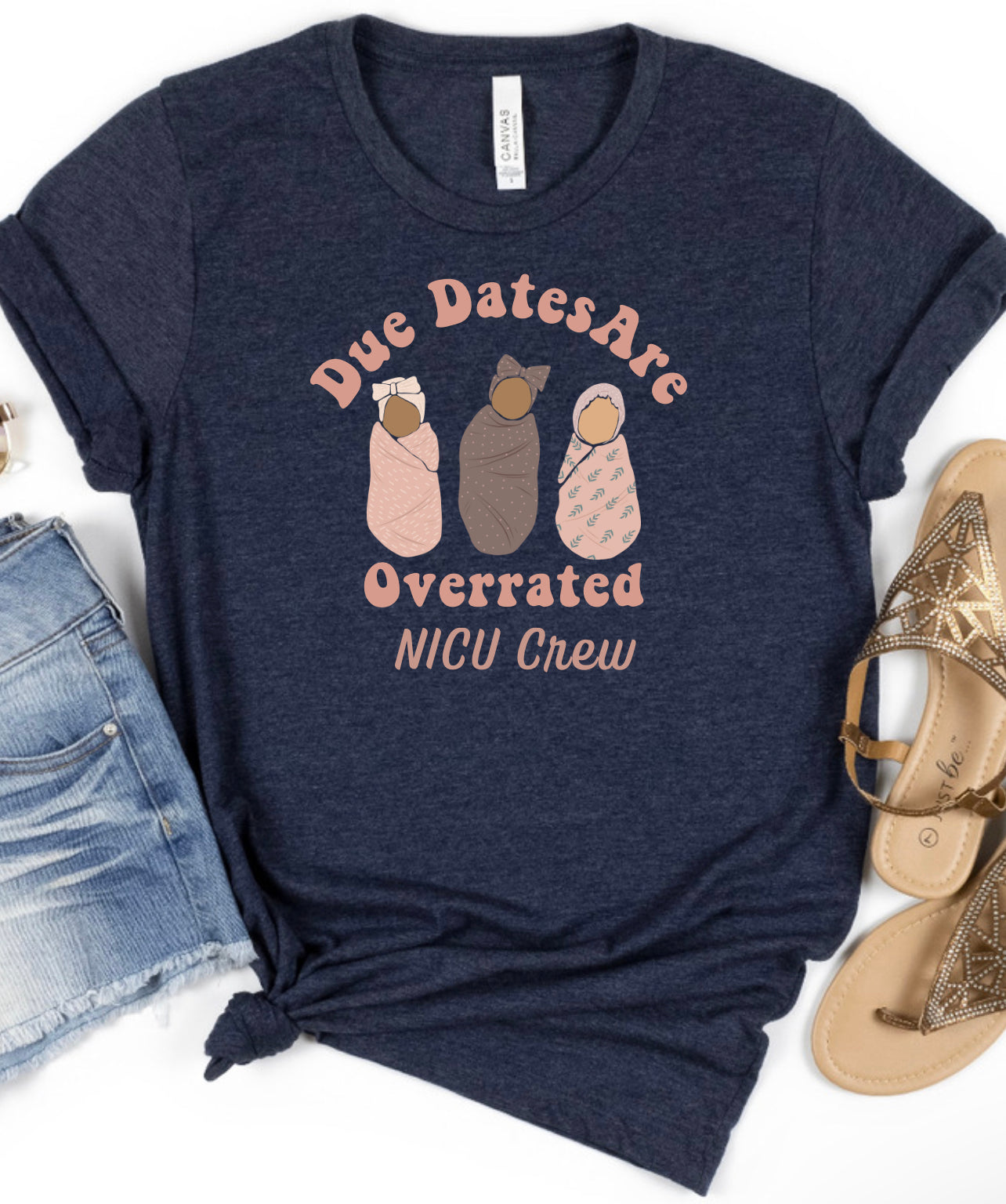 Due Dates Are Overrated NICU Tee